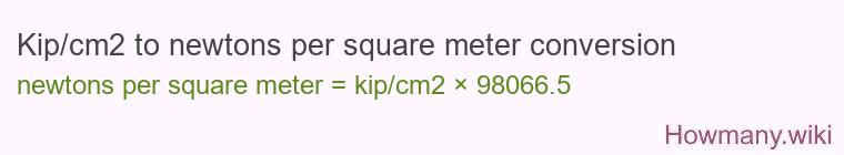 Kip/cm2 to newtons per square meter conversion