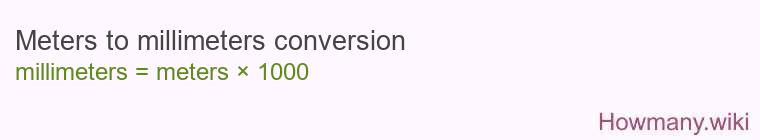 Meters to millimeters conversion Meters to millimeters conversion