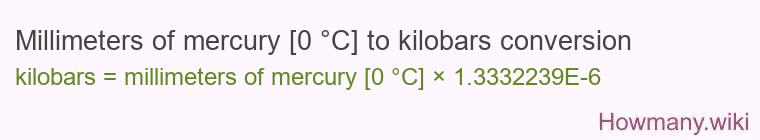Millimeters of mercury [0 °C] to kilobars conversion