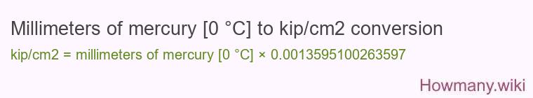 Millimeters of mercury [0 °C] to kip/cm2 conversion