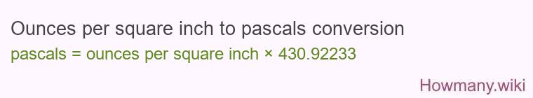Ounces per square inch to pascals conversion