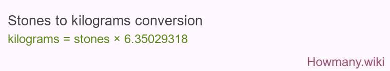 Stones to kilograms conversion
