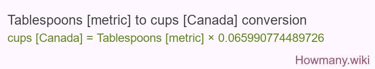 Tablespoons [metric] to cups [Canada] conversion