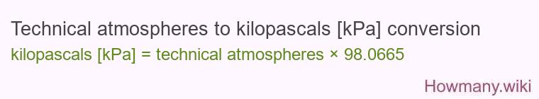 Technical atmospheres to kilopascals [kPa] conversion