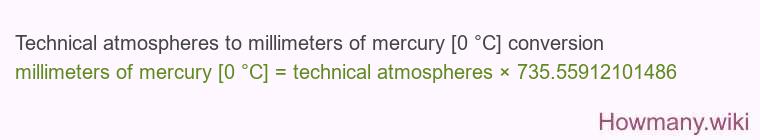 Technical atmospheres to millimeters of mercury [0 °C] conversion