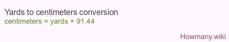 Yards to centimeters conversion Yards to centimeters conversion
