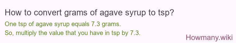 How to convert grams of agave syrup to tsp?