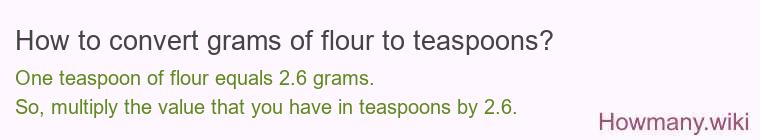 How to convert grams of flour to teaspoons?