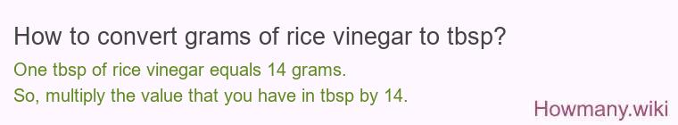 How to convert grams of rice vinegar to tbsp?