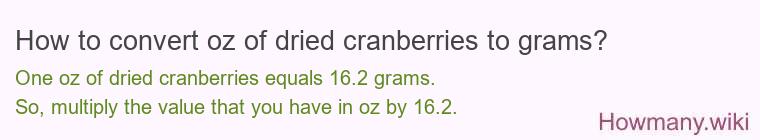How to convert oz of dried cranberries to grams?