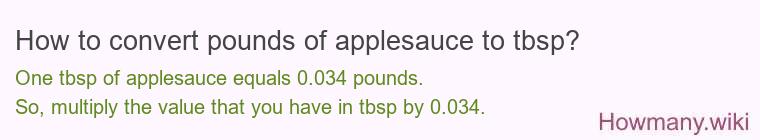 How to convert pounds of applesauce to tbsp?