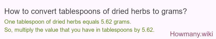 How to convert tablespoons of dried herbs to grams?