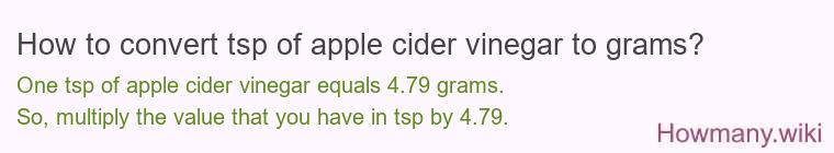 How to convert tsp of apple cider vinegar to grams?