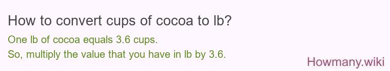 How to convert cups of cocoa to lb?