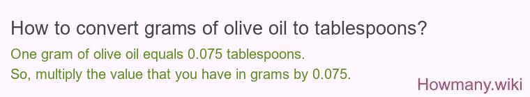 How to convert grams of olive oil to tablespoons?