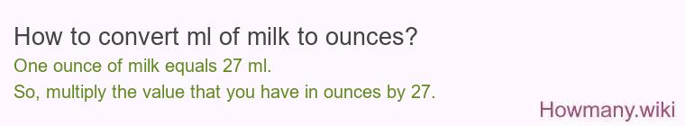 How to convert ml of milk to ounces?