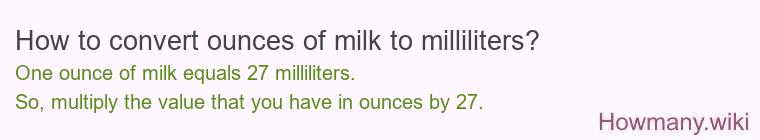 How to convert ounces of milk to milliliters?