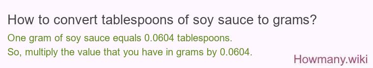 How to convert tablespoons of soy sauce to grams?